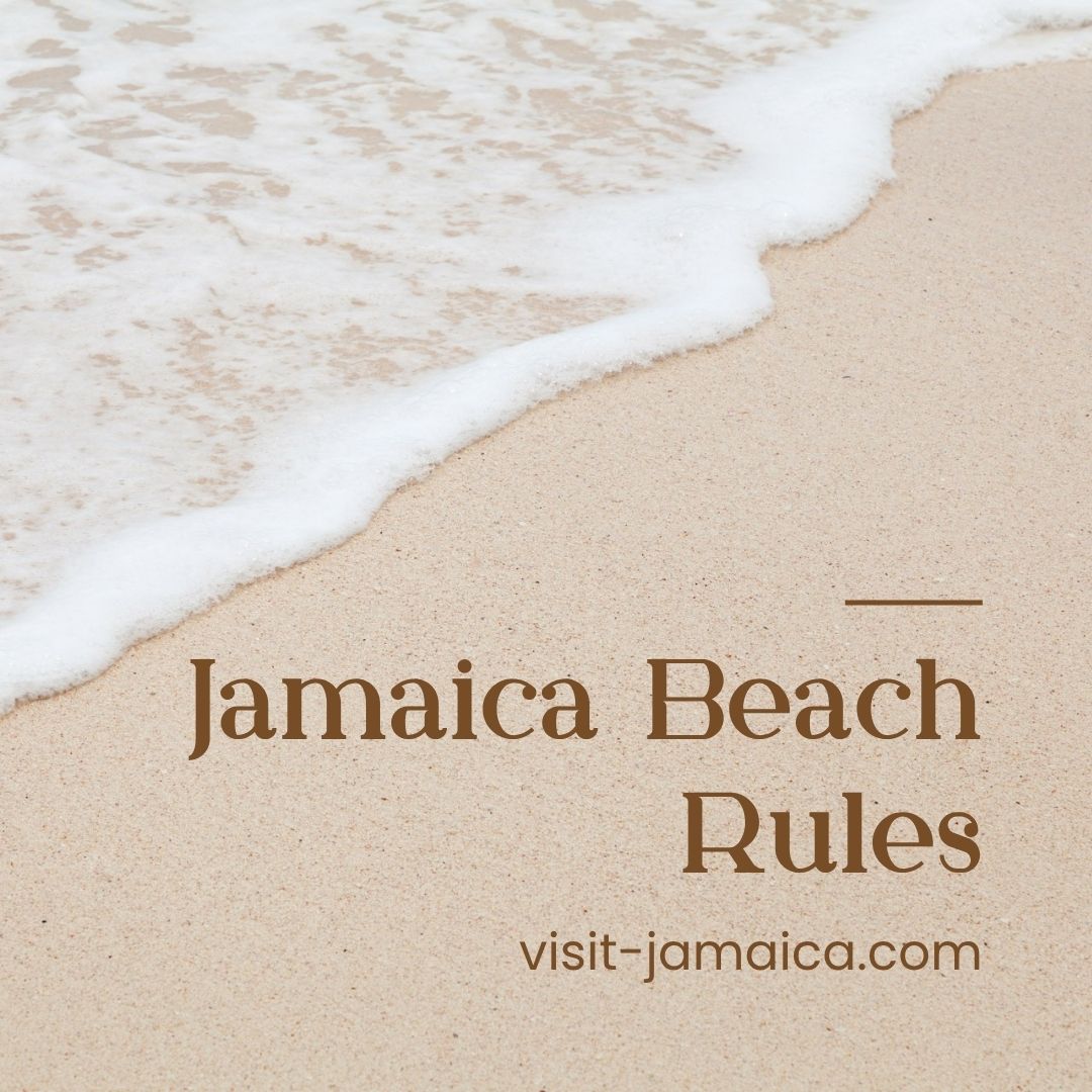 Sun, Sea, and Safety: Your Guide to Jamaica Beach Access and Regulations