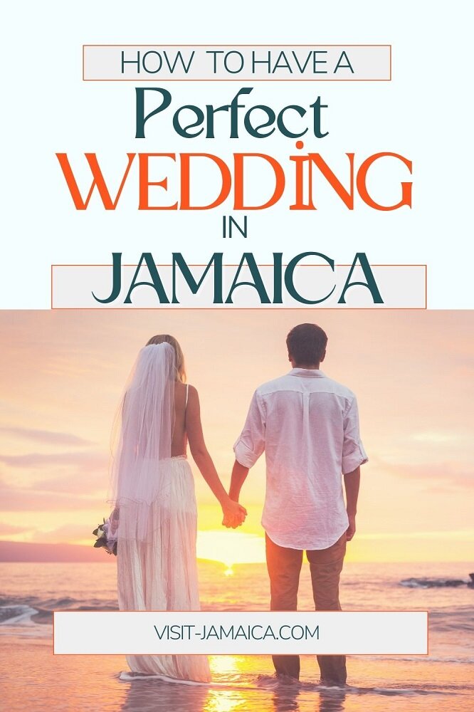 How to Have the Perfect Wedding in Jamaica